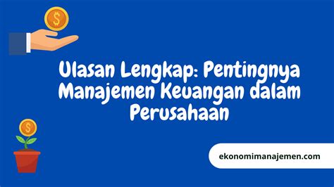 Apa Itu Manajemen Keuangan Makna Tujuan Dan Fungsi Dibahas Disini