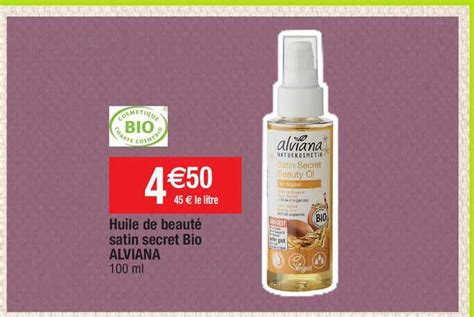 Offre Huile De Beaut Satin Secret Bio Alviana Chez Migros France