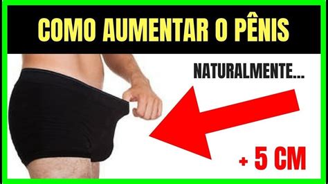 Como Aumentar O Penis Naturalmente Passo A Passo Youtube