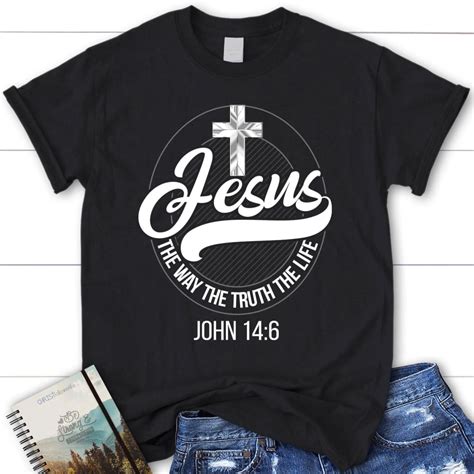 Jesus Tee Shirts Jesus The Way The Truth The Life Mens T Shirt Christ Follower Life