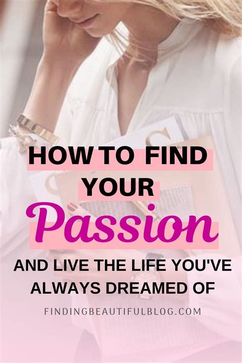 Finally Find Your Passion In Life And Fulfill Your Life Purpose A Find Your Passion Test That