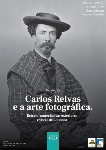 Prolongamento Da Exposição Carlos Relvas E A Arte Fotográfica Até Dia