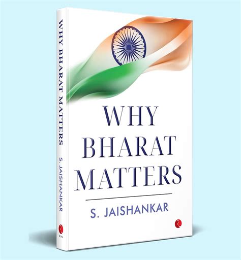 Why Bharat Matters Redefining Of International Relations