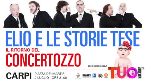 A Carpi Torna Il Concertozzo Degli Elio E Le Storie Tese