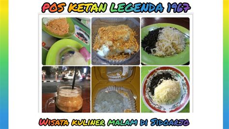 Kuliner Pos Ketan Legenda 1967 Sidoarjo Posketan Legenda1967