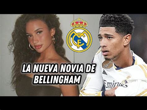 Asi Es La Nueva NOVIA De JUDEN BELLINGHAM La Nueva Estrella Del REAL