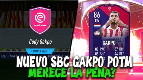 Nuevo Sbc Obligatorio Gakpo Potm Merece La Pena En Fifa