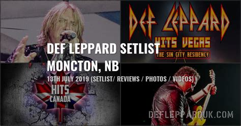 Def Leppard Moncton Nb Canada Th July Setlist