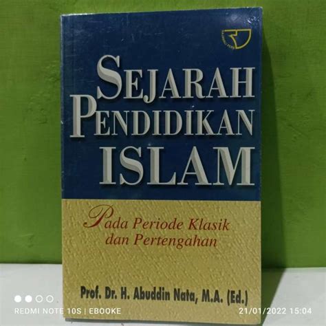 Jual Sejarah Pendidikan Islam Pada Periode Klasik Prof Dr H Abuddin