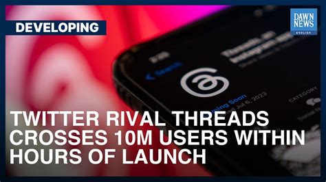 Twitter Rival Threads Crosses 10M Users Within Hours Of Launch