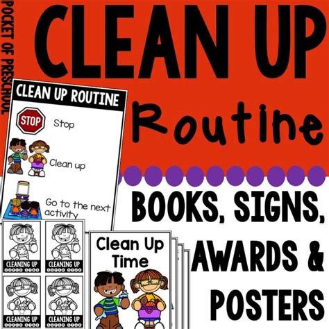 Clean Up Routine Posters, Class Book, Mini Book, Signs, and Awards ...