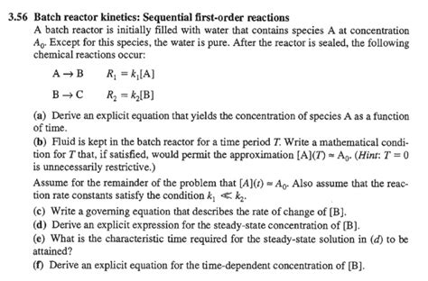 Solved Batch Reactor Kinetics Sequential First Order Chegg