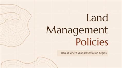 Land Management Policies Presentation