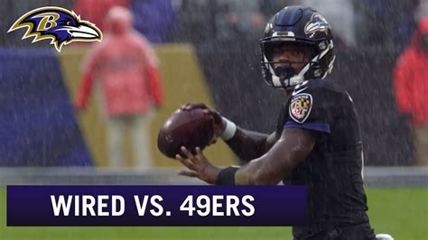 Ravens Wired Vs The 49ers Everything Is Earned Baltimore Ravens Youtube