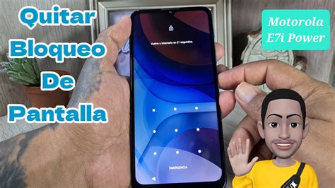 Motorola Moto E I Power Como Quitar Bloqueo De Pantalla O Contrase A O