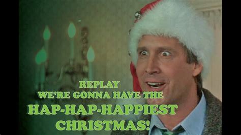 Were Gonna Have The Hap Hap Happiest Christmas Youtube