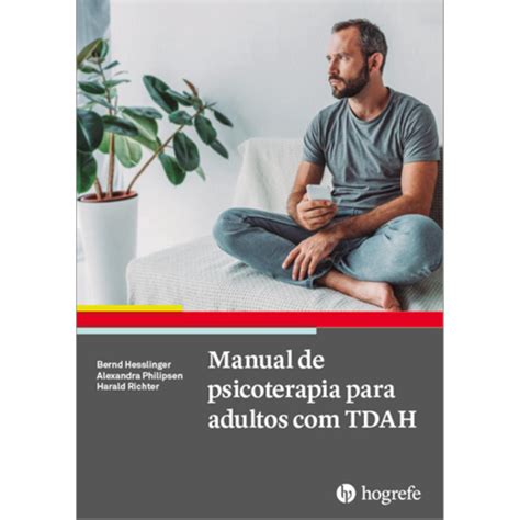 Manual De Psicoterapia Para Adultos Tdah Em Promo O Na Americanas