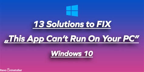 How To Fix This App Can T Run On Your Pc Error