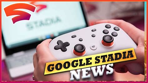 Stadia News 4 MORE Games Coming SOON Major GAMING WEBSITE Now