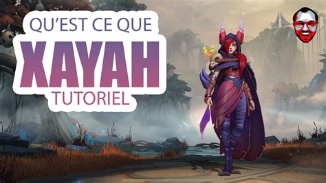 QU EST CE QUE XAYAH XAYAH TUTO WILD RIFT Extrait De Stream YouTube