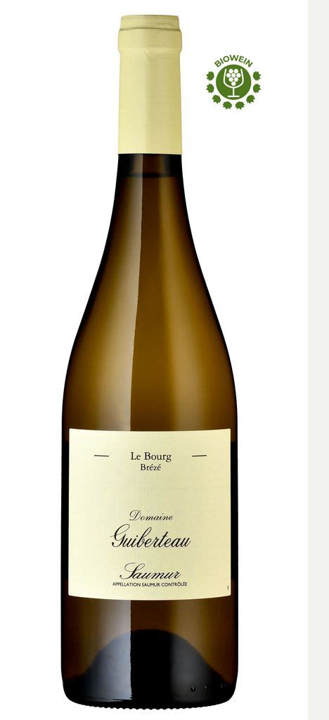 2021 Domaine Guiberteau Saumur Blanc Le Bourg Brézé France Loire