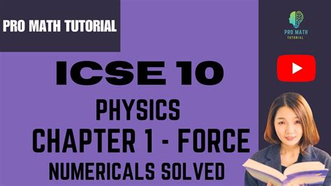 Icse 10 Physics Chapter 1 Force Solved Numericals Youtube