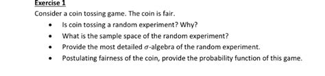 Solved Consider a coin tossing game. The coin is fair. Is | Chegg.com