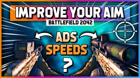 Improve Your Aim Scope Ads Speeds Different In Battlefield 2042