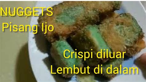 Nuggets Pisang Ijo Nyus Rasanya Youtube