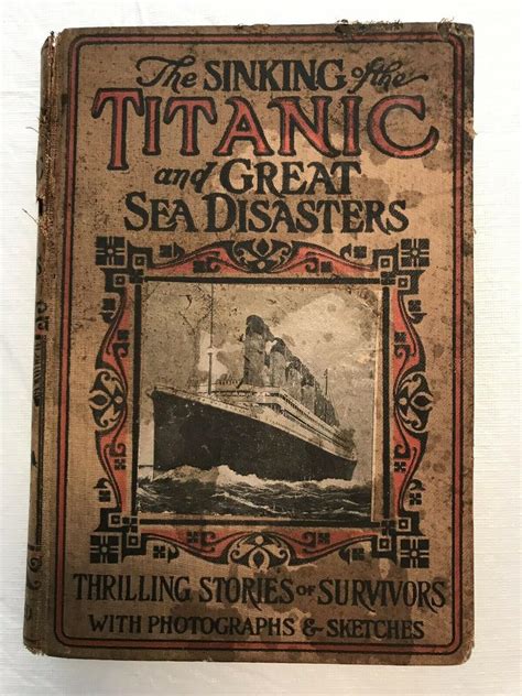 The Sinking Of The Titanic And Great Sea Disasters