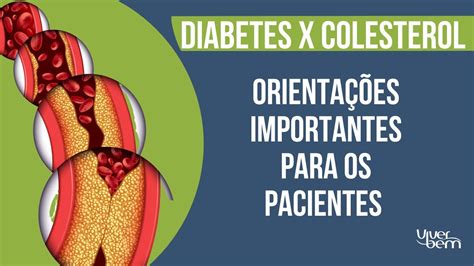 Quais Os Riscos Do Colesterol Alto Para Pacientes Diabetes Youtube