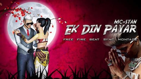 Mc Stan Ek Din Payar Free Fire Montage By Sph Gaming Youtube