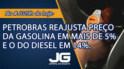 Petrobras reajusta preço da gasolina em mais de 5 e o do diesel em 14