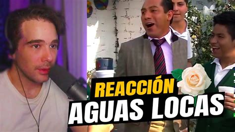 Aguas Locas La Rosa De Guadalupe Lonrot Reacciona Completo YouTube