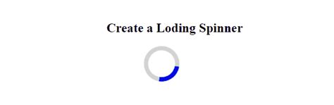 How To Create A Loading Spinner With Css Programmers Portal