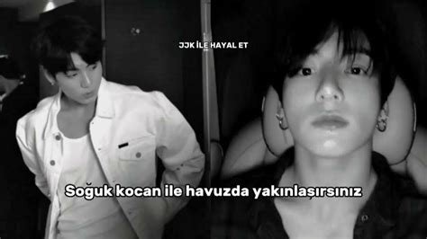 Jungkook Ile Hayal Et Soğuk Kocan Ile Havuzda Yakınlaşırsınız [tb] Youtube