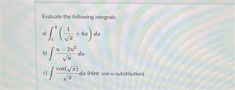 Answered Evaluate The Following Integrals 1  Bartleby