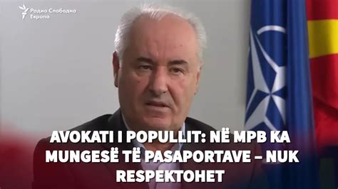 Avokati i Popullit Në MPB ka mungesë të pasaportave nuk respektohet