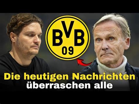 Bombe dringend Jetzt ist es bestätigt Nachrichten Von Borussia