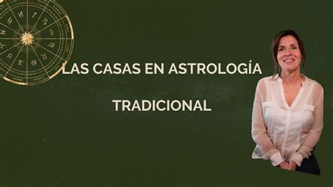 Casas Astrológicas origen de los significados en Astrología