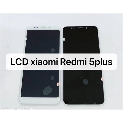 อะไหล่หน้าจอชุด จอทัชสกรีน Lcd Xiaomi Redmi 5 Plus Redmi 5plus