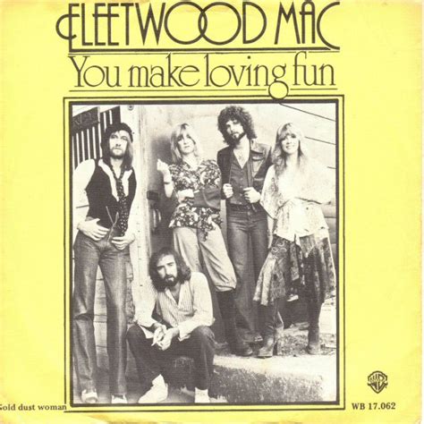 Fleetwood Mac You Make Loving Fun Vinyl Discogs