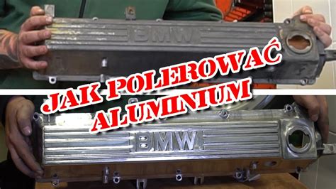 Jak Polerowa Aluminium Youtube