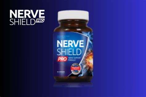 Nerve Shield Pro Reviews Warning I Tried It For Days