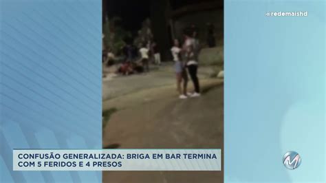 Confus O Generalizada Briga Em Bar Termina Feridos E Presos No