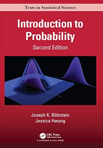 Introduction To Probability Second Edition Chapman Hall CRC Texts