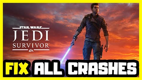 FIX STAR WARS Jedi Survivor Crashing Not Launching Freezing Black