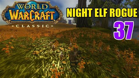 Let S Play Classic Wow Som Hardcore Night Elf Rogue Ep