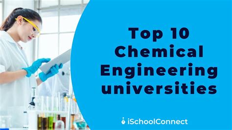 Top 10 Chemical Engineering Universities In Usa Youtube