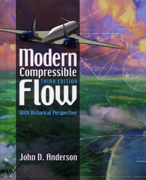 Modern Compressible Flow with Historical Perspective by Anderson.j.d ~ Aero guru